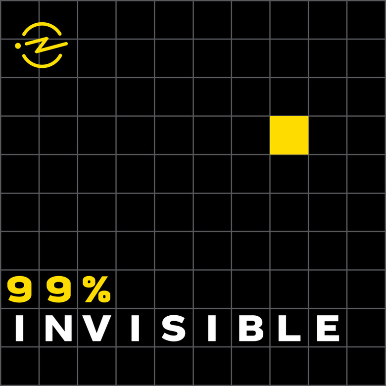 graphic with text 99% invisible