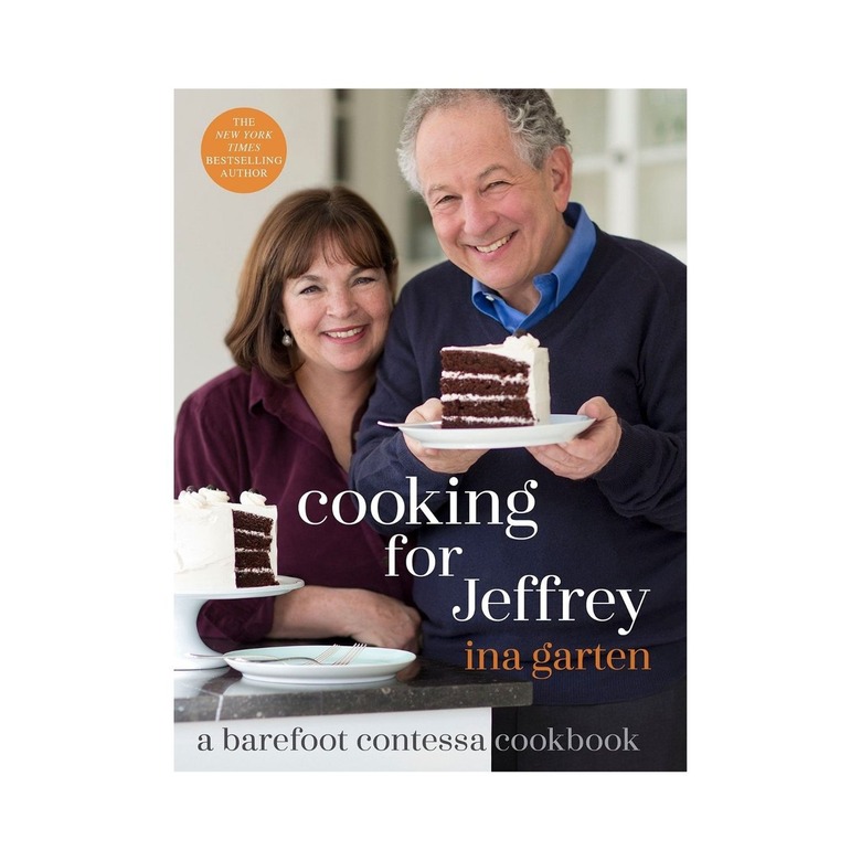 Cooking for Jeffrey: A Barefoot Contessa Cookbook by Ina Garten