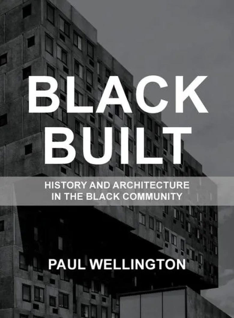 Book cover of Black Built: History and Architecture in the Black Community
