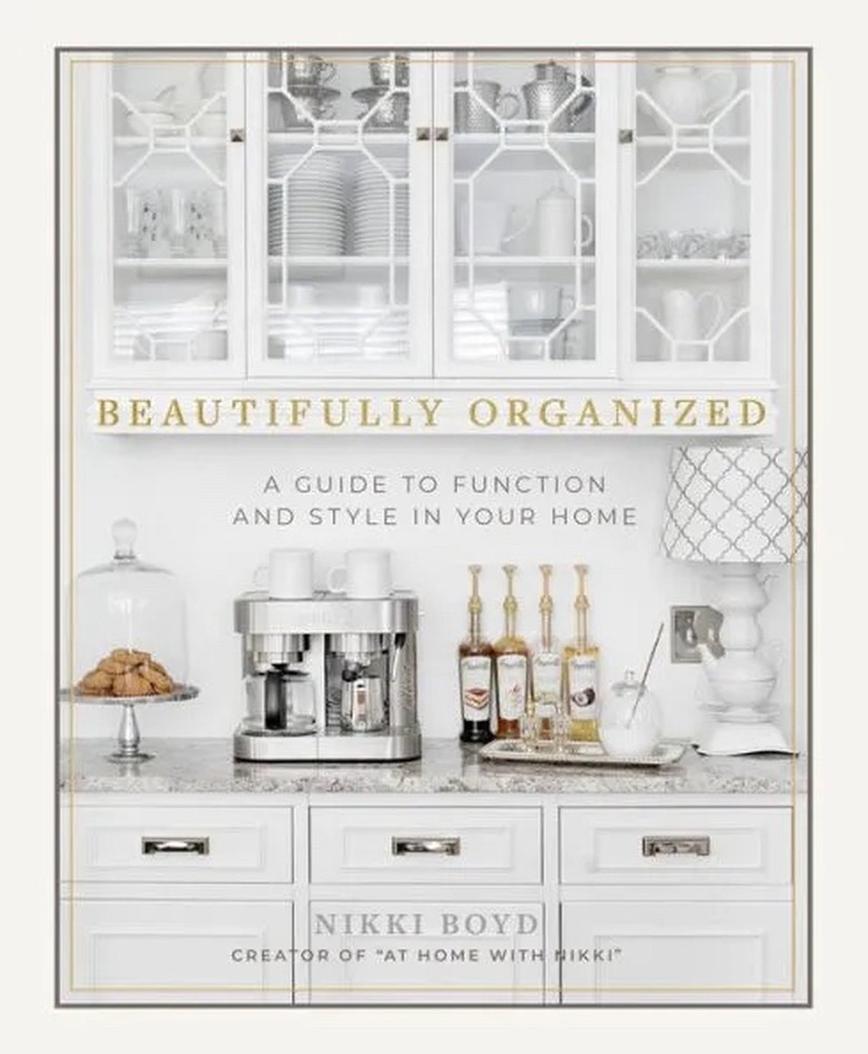 Book cover of Beautifully Organized: A Guide to Function and Style in Your Home