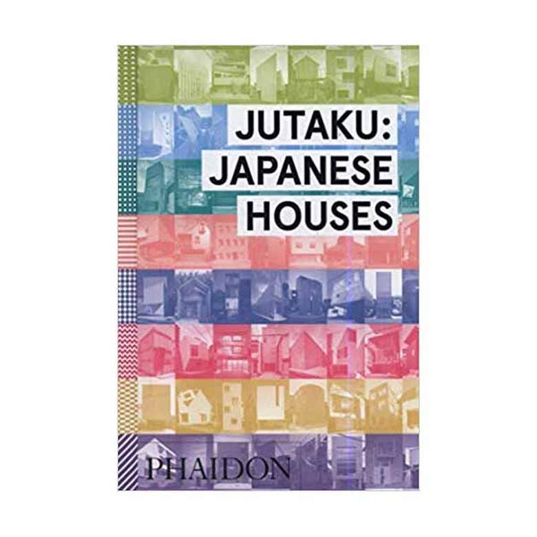 Jutaku: Japanese Houses by Naomi Pollock